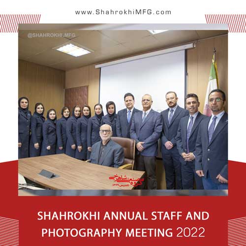 Shahrokhi annual staff and photography meeting 1401